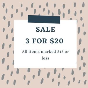 3 for $20 SALE!